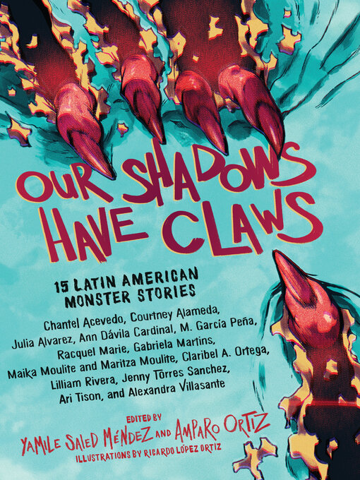 Title details for Our Shadows Have Claws by Yamile Saied Méndez - Available
